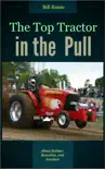 The Top Tractor in the Pull synopsis, comments