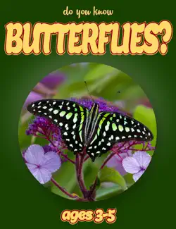 do you know butterflies? (animals for kids 3-5) book cover image