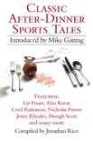 Classic After-Dinner Sports Tales synopsis, comments