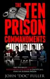 The Ten Prison Commandments synopsis, comments