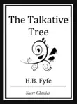 The Talkative Tree synopsis, comments
