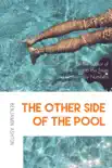 The Other Side of the Pool synopsis, comments