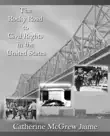 The Rocky Road to Civil Rights in the United States sinopsis y comentarios