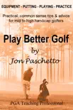Play Better Golf synopsis, comments