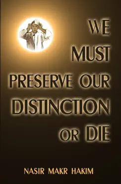 we must preserve our distinction or die book cover image
