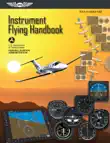Instrument Flying Handbook synopsis, comments