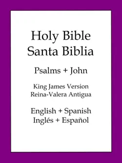 holy bible, spanish and english edition: psalms and john book cover image