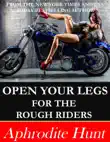 Open Your Legs for the Rough Riders synopsis, comments