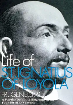 the life of st. ignatius of loyola imagen de la portada del libro