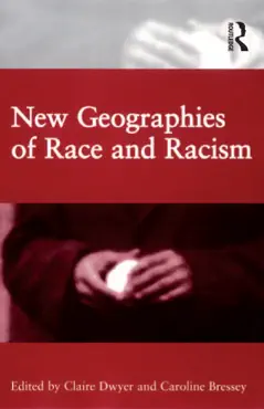 new geographies of race and racism book cover image