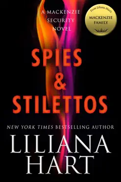 spies & stilettos: a mackenzie family novel book cover image