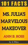 Miss Julia's Marvelous Makeover – 101 Amazing Facts sinopsis y comentarios