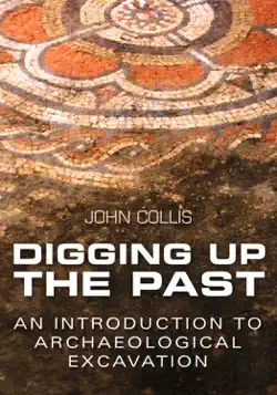 digging up the past book cover image