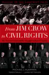 From Jim Crow to Civil Rights e-book