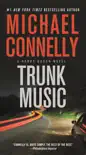 Trunk Music book summary, reviews and download