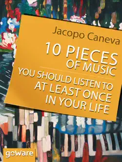 10 pieces of music you should listen to at least once in your life book cover image