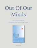 Out of Our Minds book summary, reviews and download