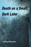 Death on a Small, Dark Lake synopsis, comments