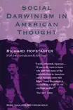 Social Darwinism in American Thought e-book