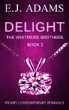 Delight synopsis, comments