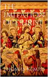 The Imitation of Christ synopsis, comments