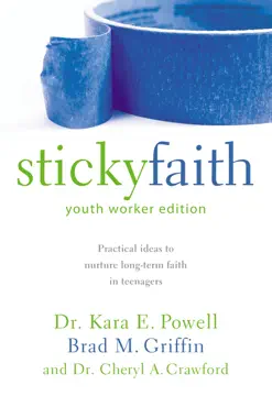 sticky faith, youth worker edition book cover image