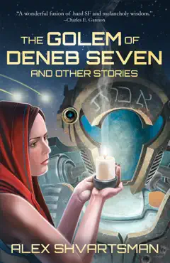 the golem of deneb seven and other stories book cover image