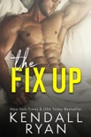 The Fix Up book summary, reviews and downlod