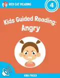 Kids Guided Reading: Angry e-book