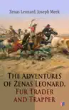 The Adventures of Zenas Leonard, Fur Trader and Trapper sinopsis y comentarios