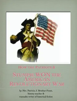 stumpie won the american revolutionary war book cover image
