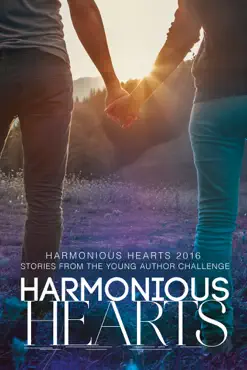 harmonious hearts 2016 - stories from the young author challenge book cover image