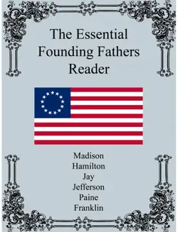 the essential founding fathers reader book cover image