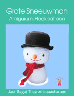 grote sneeuwman amigurumi haakpatroon book cover image