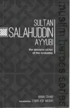Sultan Salahuddin Ayyubi synopsis, comments