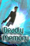 Deadly Memory synopsis, comments