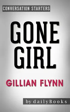 gone girl: a novel by gillian flynn: conversation starters book cover image