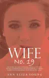 Wife No. 19 book summary, reviews and download