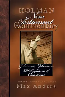 holman new testament commentary - galatians, ephesians, philippians, colossians book cover image