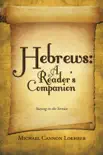 Hebrews: a Reader's Companion sinopsis y comentarios