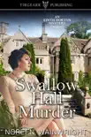 Swallow Hall Murder synopsis, comments