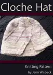 Cloche Hat Knitting Pattern synopsis, comments