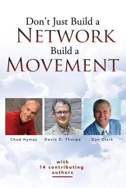 don't just build a network, build a movement book cover image