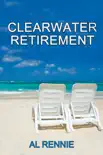 Clearwater Retirement synopsis, comments