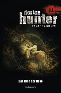dorian hunter 11 - das kind der hexe book cover image