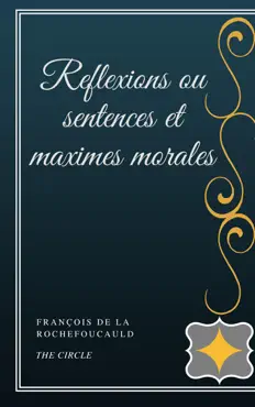 reflexions ou sentences et maximes morales book cover image