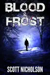 Blood and Frost synopsis, comments