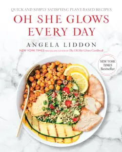 oh she glows every day book cover image
