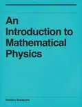 An Introduction to Mathematical Physics reviews