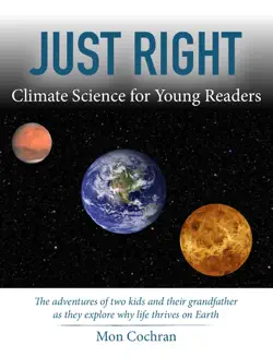just right: climate science for young readers book cover image